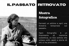 Pro Loco: mostra fotografica sul Passato ritrovato