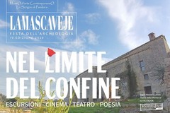Nel limite del confine: torna la festa dell'archeologia Lamascaveje
