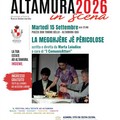 Altamura in scena 2026:  "La mugliere jé pericolose " (I Comunicattori)
