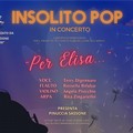 “Per Elisa”: Concerto di Beneficenza dell’Insolito Pop