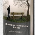 "Il tempo è un concetto inutile " di Carmen Nolasco