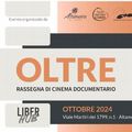 Cinema:  "Oltre ", rassegna di quattro documentari al LiberHub