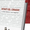  "Ritratti del coraggio ", presentazione del libro scritto dai magistrati Amore e Ruggiero