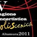 V Stagione Concertistica Poliscenica Altamura 2011