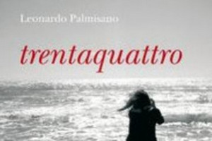 Leonardo Palmisano,Trentaquattro